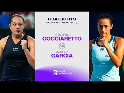 Elisabetta Cocciaretto vs Caroline Garcia | 2024 Rouen Round 1 | WTA Match Highlights