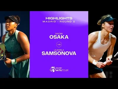 Naomi Osaka vs Liudmila Samsonova | 2024 Madrid Round 2