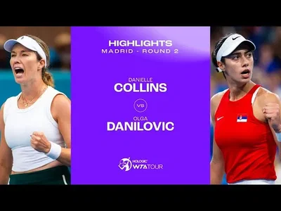Danielle Collins vs Olga Danilovic | 2024 Madrid Round 2
