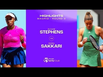 Sloane Stephens vs. Maria Sakkari | 2024 Madrid Round 3