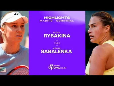 Les meilleurs moments de la demi-finale Sabalenka - Rybakina sur la terre battue de Madrid