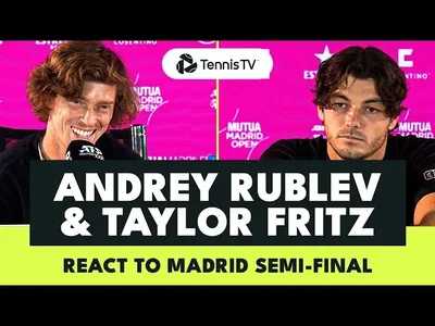 Conférence de presse d'Andrey Rublev et de Taylor Fritz après leur demi-finale à Madrid