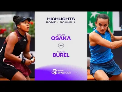 Osaka vs Burel au 1er tour à Roma (WTA 1000)