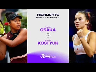 Osaka vs Kostyuk au 2e tour à Roma (WTA 1000)