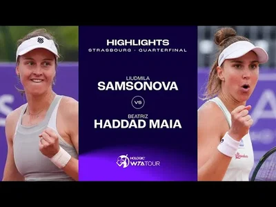Les meilleurs moments des quarts de finale Samsonova vs Haddad Maia sur la terre battue de Strasbourg (WTA 500)