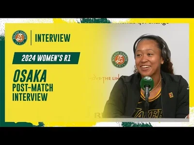 Regardez la conférence de presse d'Osaka après sa qualification pour le deuxième tour à Roland-Garros