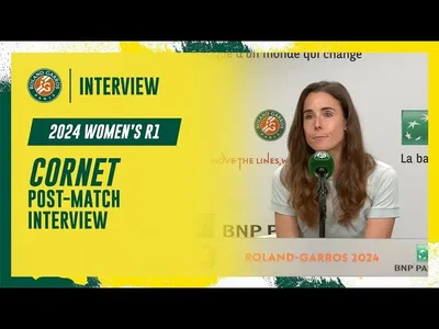 Regardez l'interview de Cornet lors de la conférence de presse du 1er tour à Roland-Garros après avoir joué le dernier match de sa carrière.