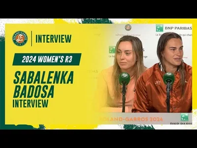 Regardez la conférence de presse d'avant-match de Sabalenka et Badosa avant le 3e tour à Roland-Garros 2024