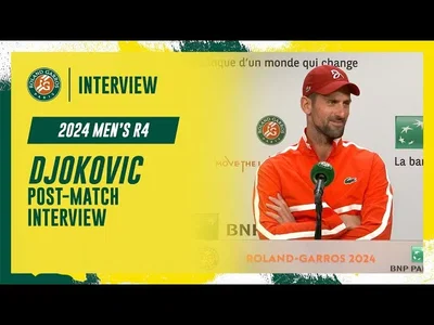 Regardez la conférence de presse d'après-match de Djokovic après sa victoire au 4ème tour à Roland-Garros 2024