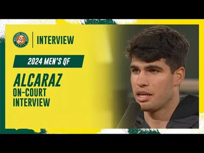 Regardez l'interview d'Alcaraz après sa victoire en quarts de finale à Roland-Garros 2024.