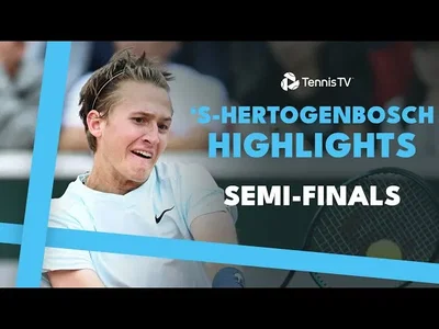 Regardez Griekspoor vs Korda et De Minaur vs Humbert. Voici les temps forts de la sixième journée (demi-finales) à 'S-Hertogenbosh