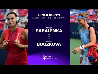 Les meilleurs moments de la demi-finale Bouzkova vs Sabalenka à Washington DC
