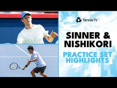 Sinner et Nishikori s'entraînent à Montréal