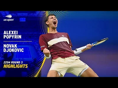 Djokovic surpris par Popyrin, les moments forts du match du 3ème tour de l'US Open.