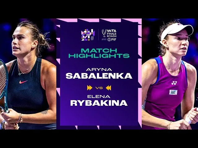 Highlights from Rybakina vs Sabalenka in group stage of the WTA Finals