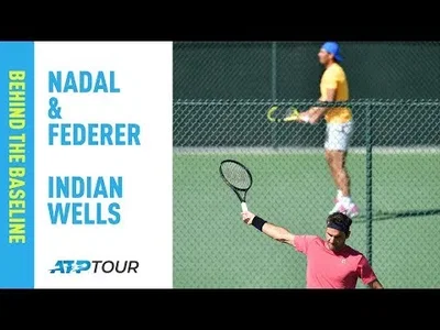 As if you were there, Nadal and Federer practice side by side at Indian Wells