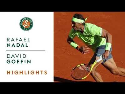 Highlights of Nadal vs Goffin in Roland-Garros 3rd round