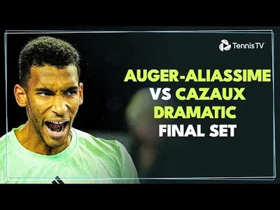 Highlights of DRAMATIC Final Set between Cazaux and Auger-Aliassime in Montpellier