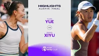 Extraits du match Yuan Yue vs Wang Xiyu| dans la finale d'Austin