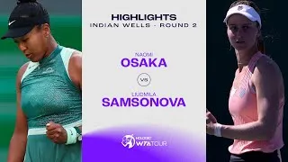 Les meilleurs moments d'Osaka vs Samsonova au deuxième tour d'Indian Wells