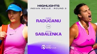 Les meilleurs moments de la belle bataille entre Sabalenka et Raducanu au troisième tour d'Indian Wells