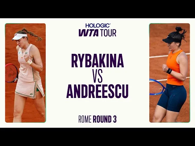 Elena Rybakina vs. Bianca Andreescu | Rome 2025 highlights