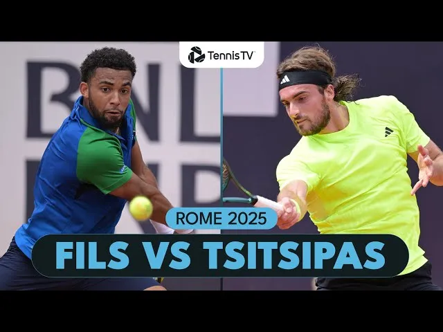 Arthur Fils contre Stefanos Tsitsipas résumé | Rome 2025