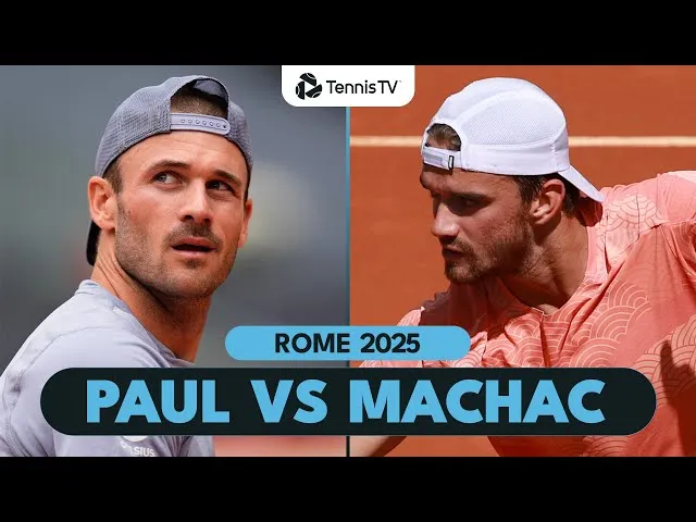 Tommy Paul contre Tomas Machac | Résumé Rome 2025