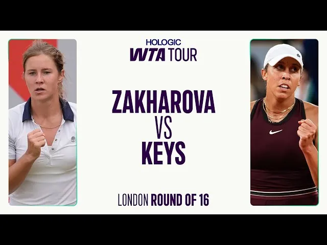 Anastasia Zakharova contre Madison Keys | 2e tour Londres 2025 | Résumé du match WTA