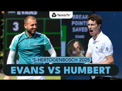 Dan Evans contre Ugo Humbert | Résumé du tournoi de 's-Hertogenbosch 2025