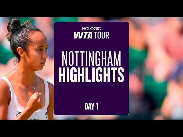 Nottingham Dag 1 Med Fernandez, Tauson og flere | WTA MultiMatch Høydepunkter