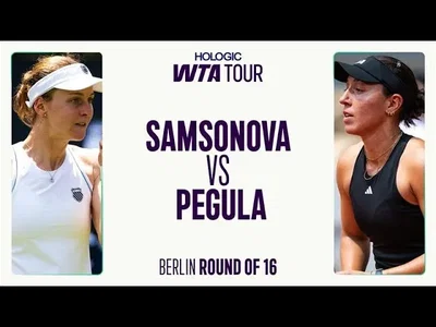 Liudmila Samsonova contre Jessica Pegula | 2025 Berlin Huitièmes de finale | Résumé du match WTA