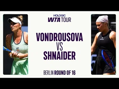 Diana Shnaider contre Marketa Vondrousova | Huitièmes de finale Berlin 2025 | Résumé du match WTA