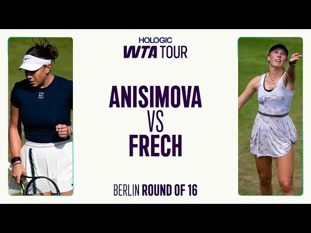 Magdalena Frech contre Amanda Anisimova | 2025 Berlin Huitièmes de finale | Résumé du match WTA