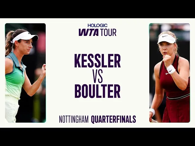 McCartney Kessler vs. Katie Boulter | Cuartos de final de Nottingham 2025 | Resumen del partido WTA