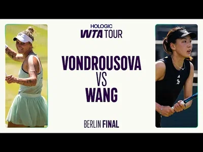 Marketa Vondrousova contre Wang Xinyu | Finale de Berlin 2025 | Résumé du match WTA