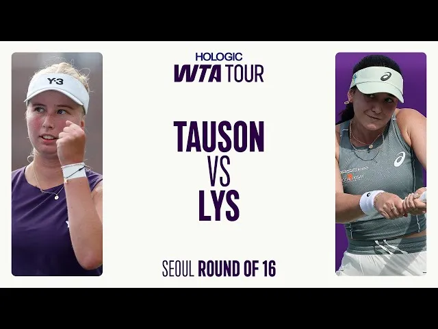 Regardez les moments forts de la victoire de Tauson sur Lys au deuxième tour à Séoul.