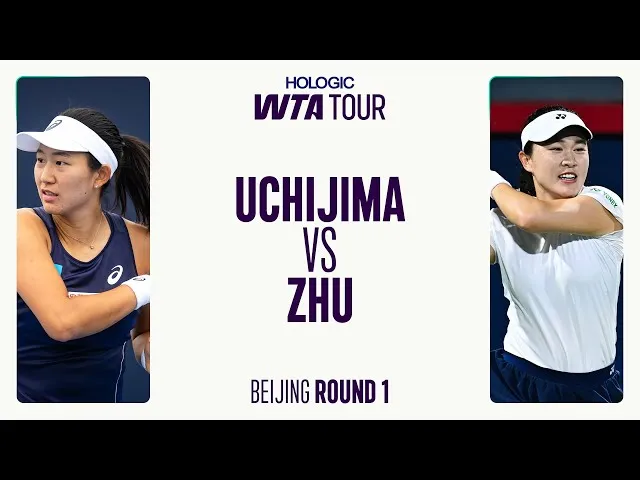 Regardez les temps forts de la victoire de Zhu contre Uchijima au premier tour à Pékin