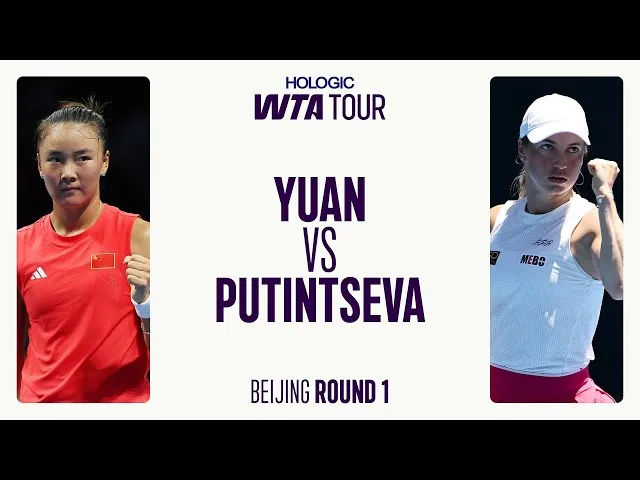 Regardez les moments forts de la défaite de Putintseva contre Yuan au premier tour à Pékin
