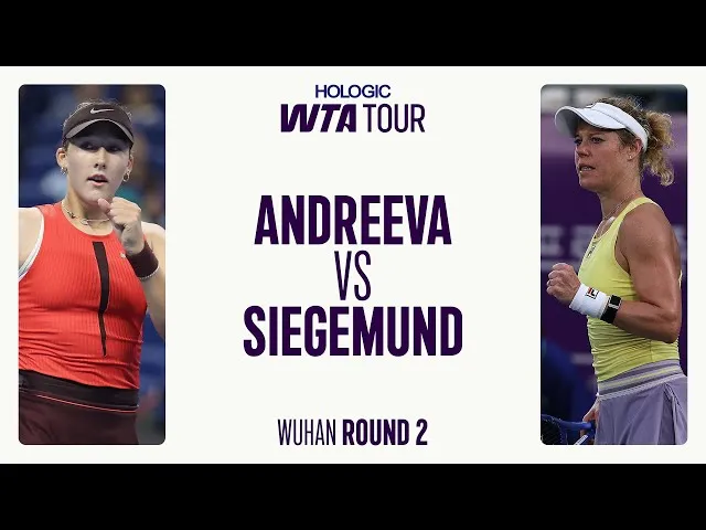 Mirra Andreeva vs. Laura Siegemund | 2ème tour Wuhan 2025 | Résumé du match WTA