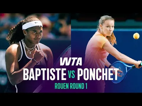 Hailey Baptiste bat Jessika Ponchet à Rouen 2026 – Premier tour