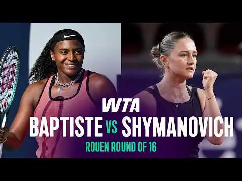 Iryna Shymanovich bat Hailey Baptiste à Rouen 2026 – Deuxième tour