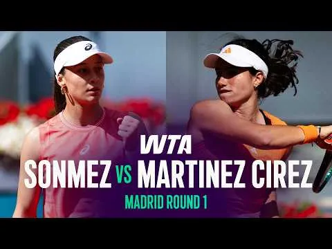 Zeynep Sonmez bat Carlota Martinez Cirez à Madrid 2026 – Premier tour