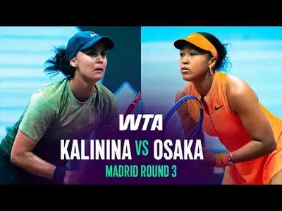 Osaka domine Kalinina au Madrid 2026 – 3e tour
