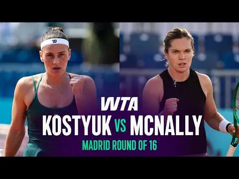Kostyuk domine McNally à Madrid 2026 – Huitième de finale