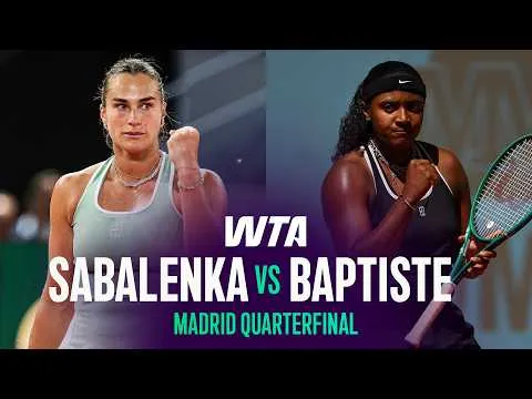 Hailey Baptiste bat Aryna Sabalenka à Madrid 2026 – Quarts de finale