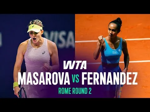 Masarova bat Fernandez à Rome 2026 – 2e tour