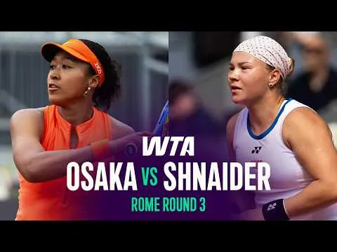 Naomi Osaka domine Diana Shnaider au 3e tour de Rome 2026