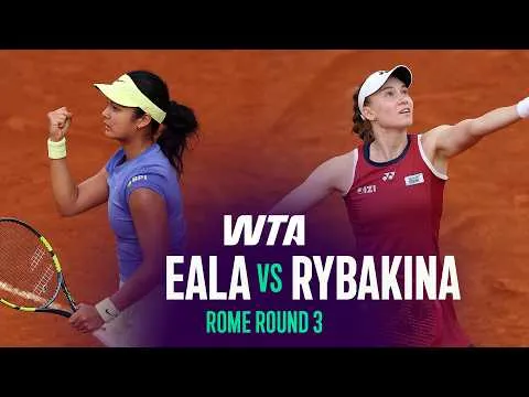Rybakina domine Eala à Rome 2026 – 3e tour