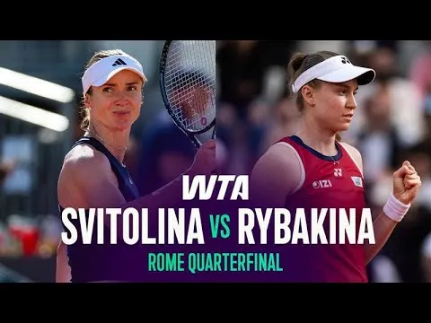 Elina Svitolina bat Elena Rybakina à Rome 2026 – Quart de finale
